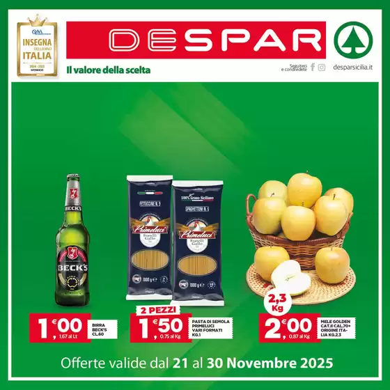 Volantino Despar a Caccamo | Offerte dal 21 al 30 novembre 2025 | 2025-11-21T00:00:00.000Z - 2025-11-30T00:00:00.000Z