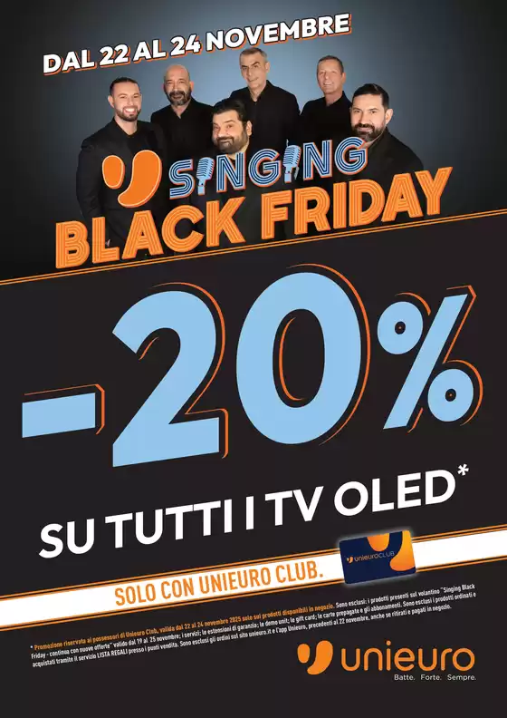 Volantino Unieuro a Valpelline | 20% su tutti i TV OLED da Unieuro! | 2025-11-22T00:00:00.000Z - 2025-11-24T00:00:00.000Z