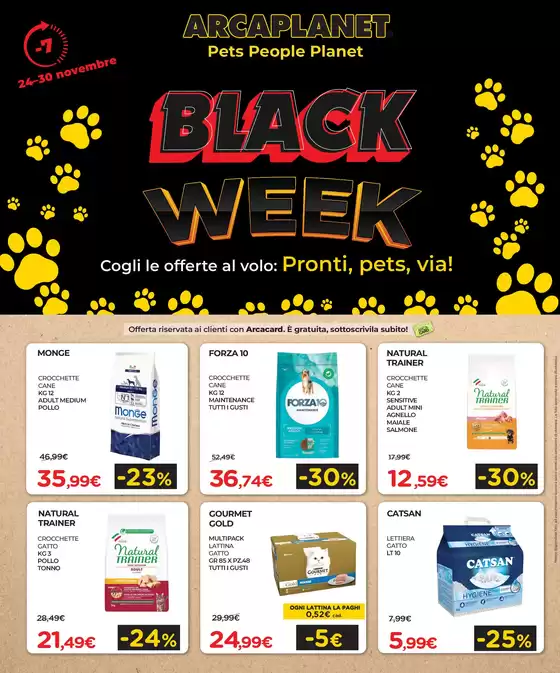 Volantino Arcaplanet a Maruggio | Anteprima Black Week | 2025-11-24T00:00:00.000Z - 2025-11-30T00:00:00.000Z