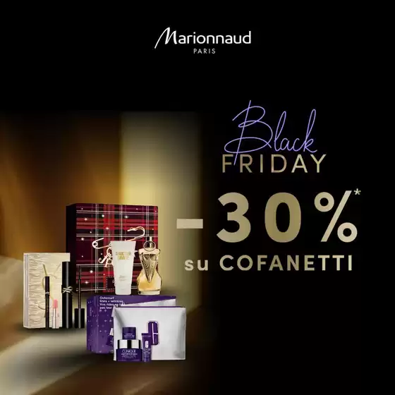 Volantino Marionnaud a Montecorvino Rovella | Black Friday | 2025-11-24T00:00:00.000Z - 2025-11-30T00:00:00.000Z