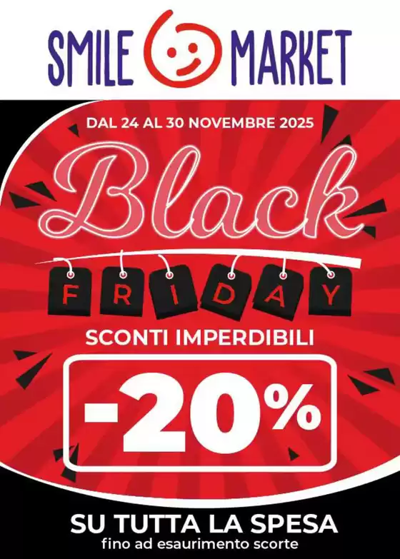Volantino Smile Market | Black friday | 2025-11-24T00:00:00.000Z - 2025-11-30T00:00:00.000Z