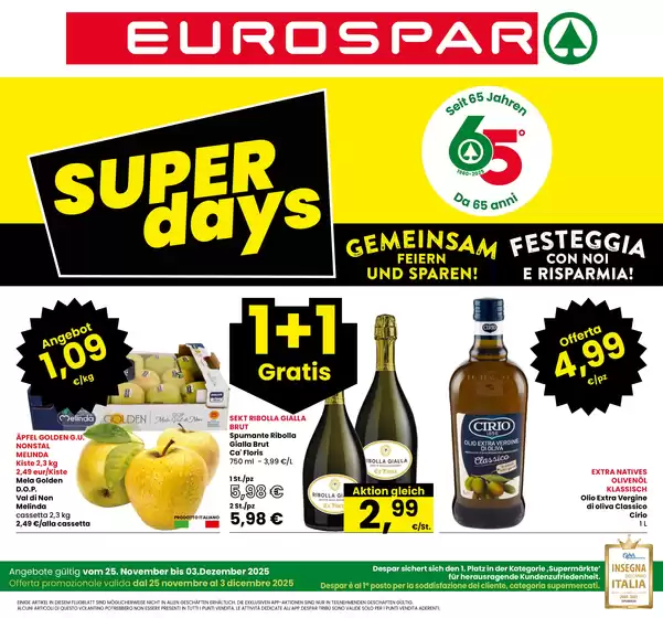 Volantino Eurospar a Foiano della Chiana | Super days | 2025-11-25T00:00:00.000Z - 2025-12-03T00:00:00.000Z