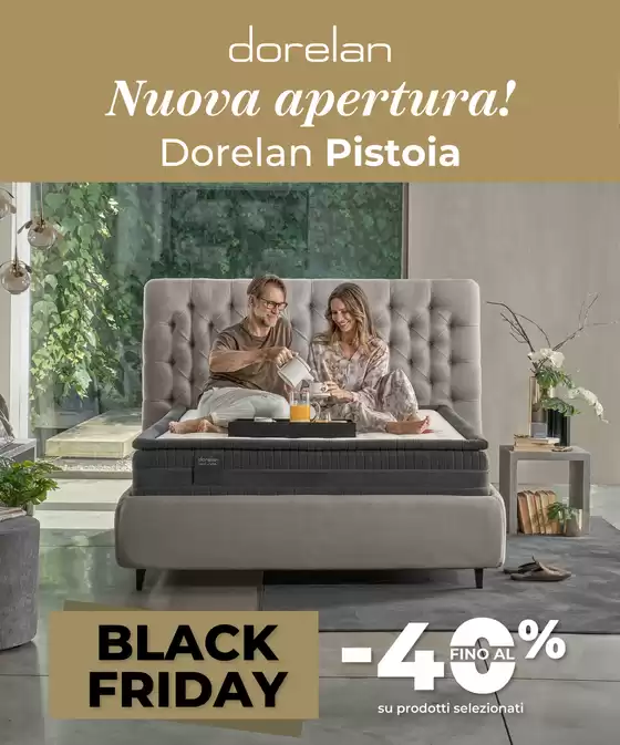 Volantino Dorelan | Nuova Apertura Pistoia | 2025-11-29T00:00:00.000Z - 2025-12-27T00:00:00.000Z