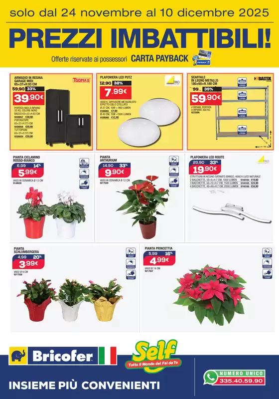 Volantino Bricofer a Ciampino | Prezzi imbattibili | 2025-11-25T00:00:00.000Z - 2025-12-10T00:00:00.000Z