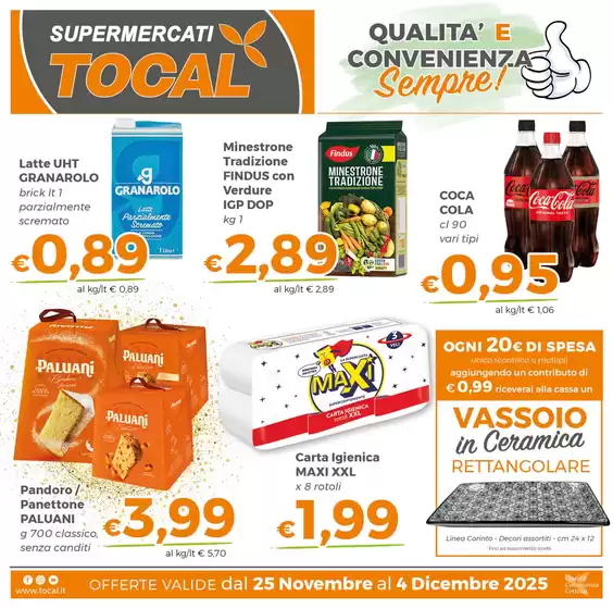 Volantino Tocal  a San Felice sul Panaro | Qualita' e convenienza sempre! | 2025-11-25T00:00:00.000Z - 2025-12-04T00:00:00.000Z