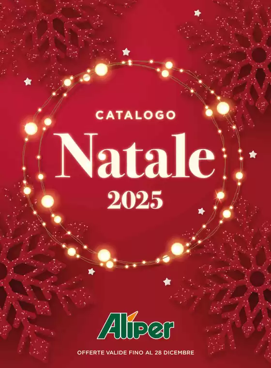 Volantino Alì e Alìper a Gradisca d'Isonzo | Catalogo Natale | 2025-11-27T00:00:00.000Z - 2025-12-28T00:00:00.000Z