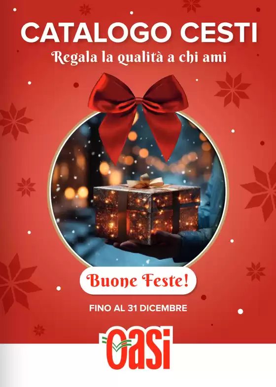 Volantino Oasi a Fasano | Catalogo cesti | 2025-11-26T00:00:00.000Z - 2025-12-31T00:00:00.000Z