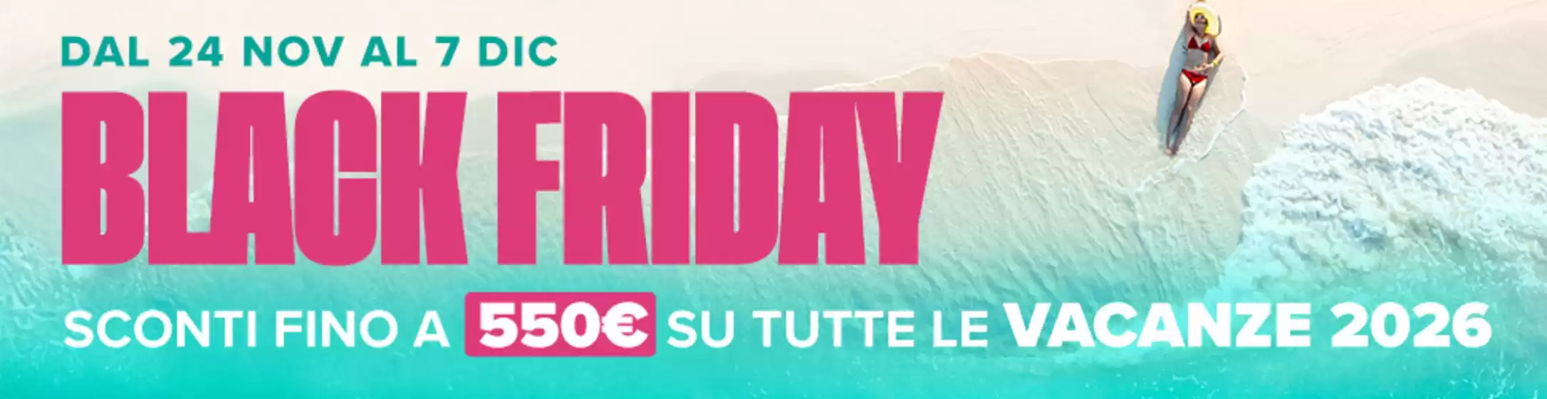 Volantino Veratour a Fermo | Black friday | 2025-11-26T00:00:00.000Z - 2025-12-07T00:00:00.000Z