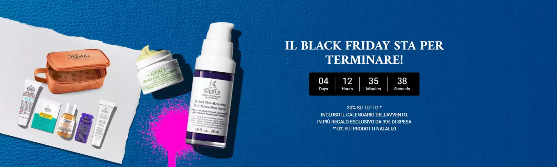 Volantino Kiehls a Lacchiarella | Il black friday sta per terminare | 2025-11-26T00:00:00.000Z - 2025-11-30T00:00:00.000Z