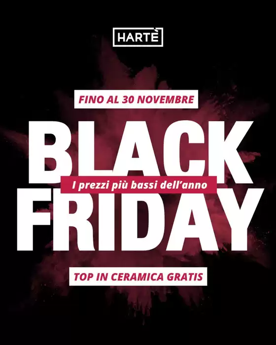 Volantino Hartè | I prezzi piu bassi dell'anno | 2025-11-26T00:00:00.000Z - 2025-11-30T00:00:00.000Z