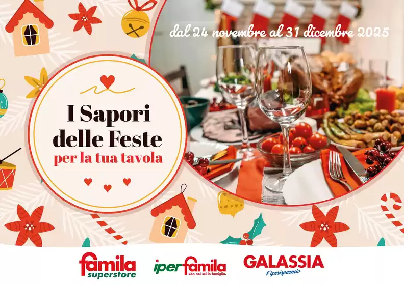 Volantino Famila Superstore | I SAPORI DELLE FESTE | 2025-11-27T00:00:00.000Z - 2025-12-31T00:00:00.000Z