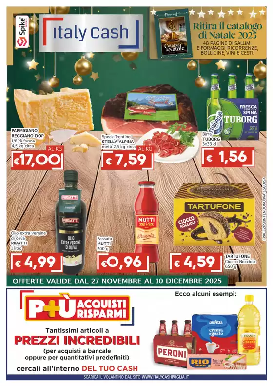 Volantino Italy Cash Puglia a Belmonte Mezzagno | Ritira il catalogo di natale 2025 | 2025-11-27T00:00:00.000Z - 2025-12-10T00:00:00.000Z
