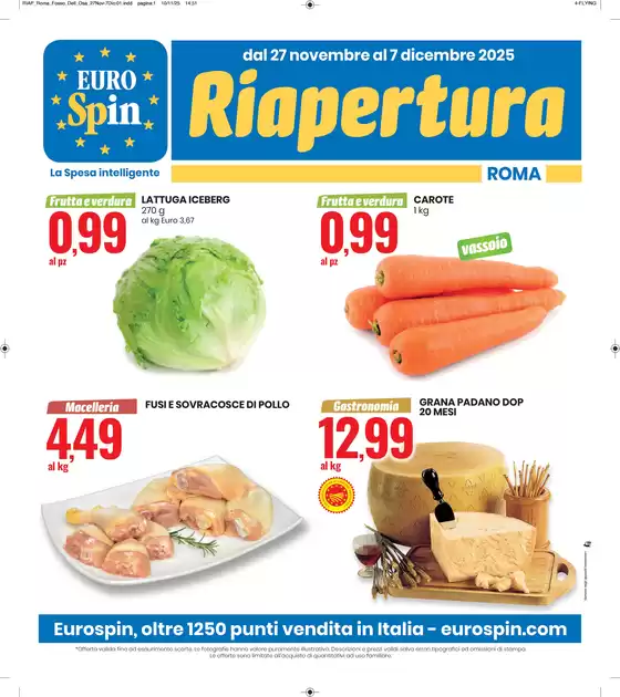 Volantino Eurospin a Novi Ligure | Riapertura Roma Fosso dell'Osa | 2025-11-27T00:00:00.000Z - 2025-12-07T00:00:00.000Z