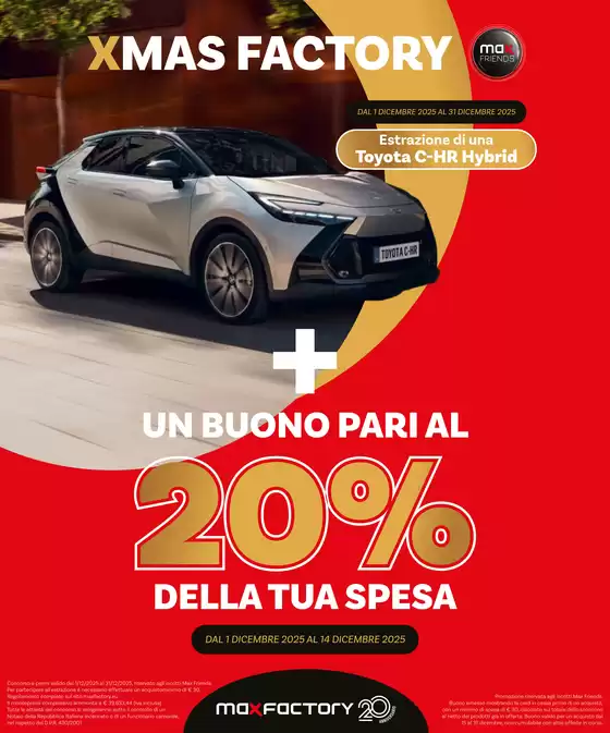 Volantino Max Factory | Xmas Factory | 2025-12-01T00:00:00.000Z - 2025-12-14T00:00:00.000Z
