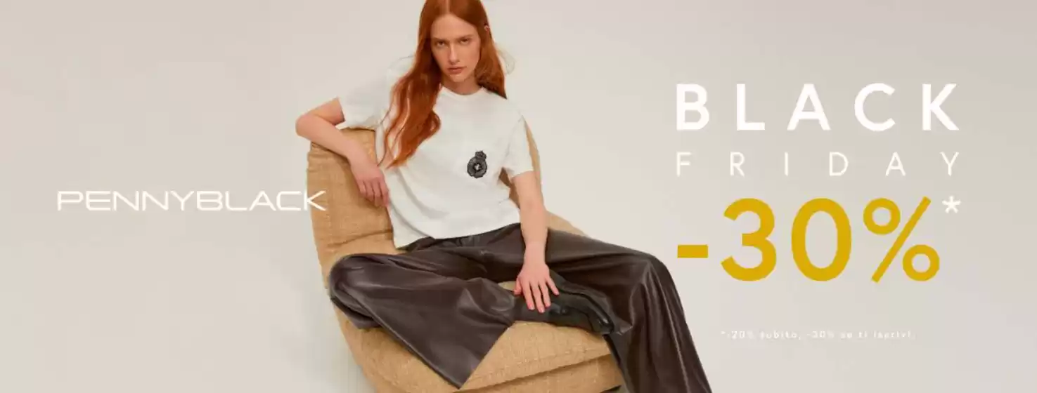 Volantino Pennyblack a Uzzano | Black Friday | 2025-11-27T00:00:00.000Z - 2025-11-30T00:00:00.000Z
