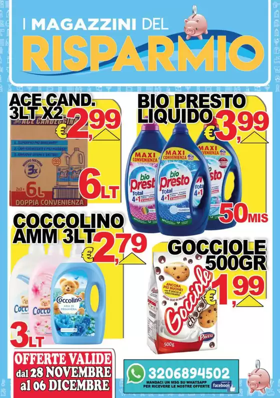 Volantino Magazzini del Risparmio a Napoli | Offerte valide dal 28 novembre al 06 dicembre | 2025-11-28T00:00:00.000Z - 2025-12-06T00:00:00.000Z