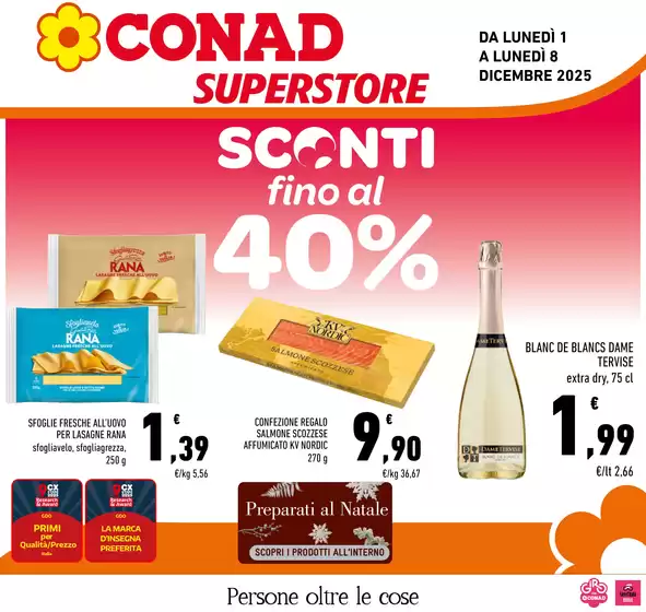 Volantino Conad Superstore a Jesolo | SCONTI FINO AL 40% | 2025-12-01T00:00:00.000Z - 2025-12-08T00:00:00.000Z