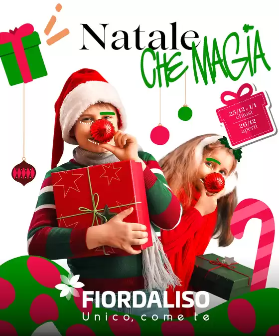 Volantino Centro Fiordaliso | Natale che magia. | 2025-12-01T00:00:00.000Z - 2025-12-14T00:00:00.000Z