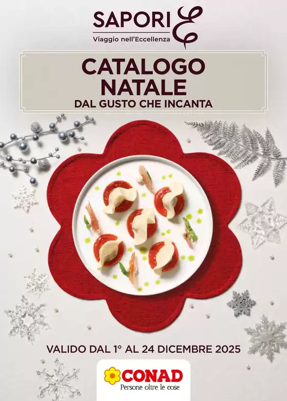 Volantino Conad a Follonica | CATALOGO NATALE 2025 | 2025-12-01T00:00:00.000Z - 2025-12-24T00:00:00.000Z