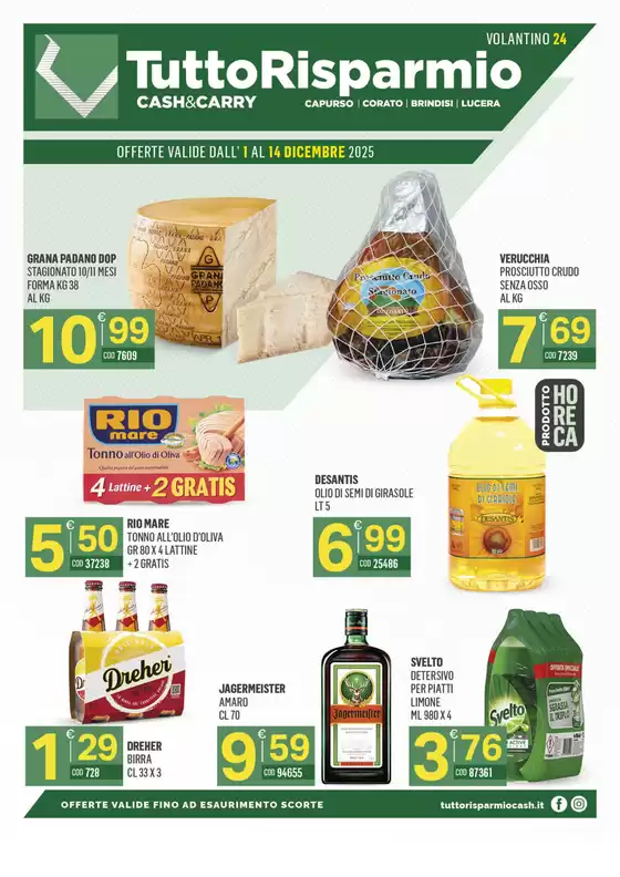 Volantino Tutto Risparmio Cash&Carry a Barletta | Offerte vaide dal 1 al 14 dicembre 2025 | 2025-12-01T00:00:00.000Z - 2025-12-14T00:00:00.000Z
