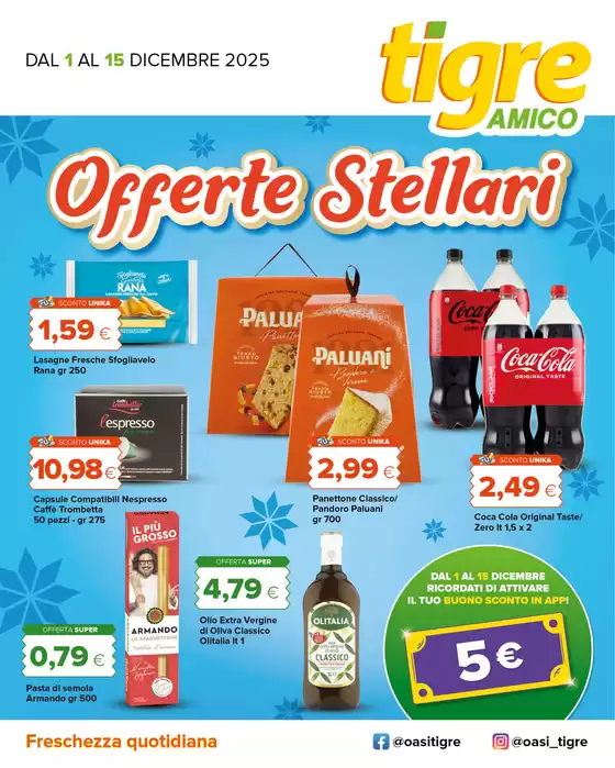 Volantino Tigre Amico a Alghero | Offerte stellari | 2025-12-01T00:00:00.000Z - 2025-12-15T00:00:00.000Z