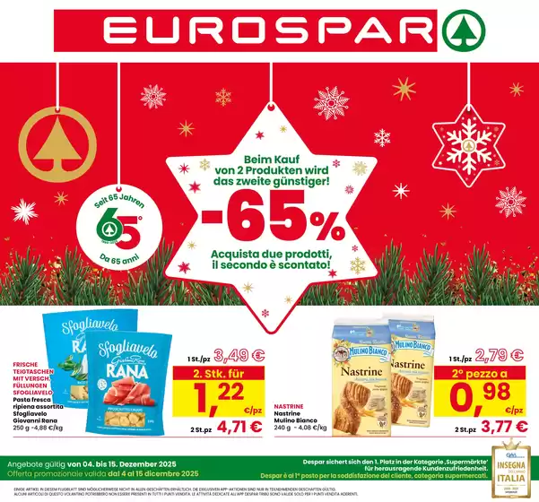 Volantino Eurospar a Bolzano | -65% | 2025-12-04T00:00:00.000Z - 2025-12-15T00:00:00.000Z