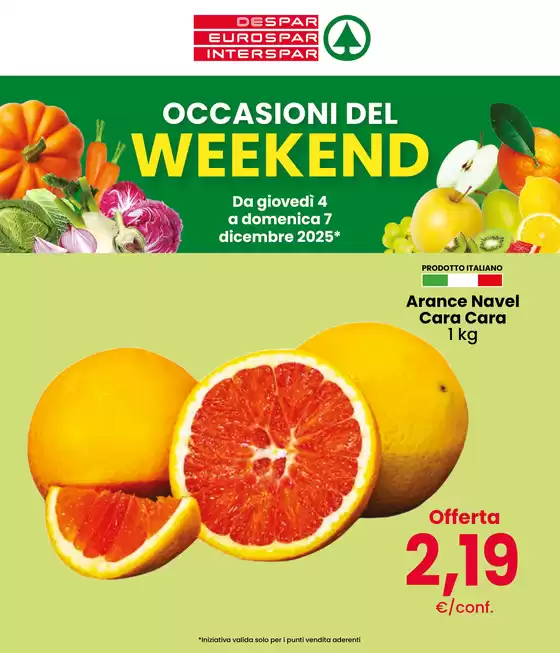 Volantino Eurospar a Canelli | Occasioni del weeekend | 2025-12-04T00:00:00.000Z - 2025-12-07T00:00:00.000Z