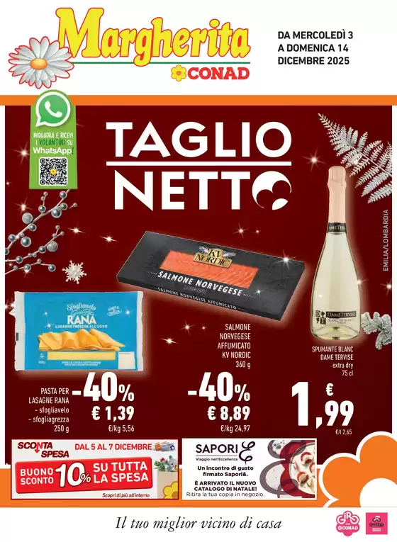 Volantino Margherita Conad a Cerva | Taglio netto | 2025-12-03T00:00:00.000Z - 2025-12-14T00:00:00.000Z