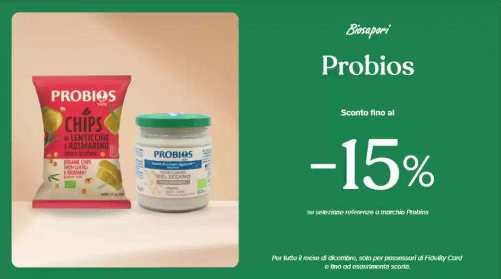 Volantino Biosapori | PROMOZIONE PROBIOS DICEMBRE 2025 | 2025-12-01T00:00:00.000Z - 2025-12-31T00:00:00.000Z