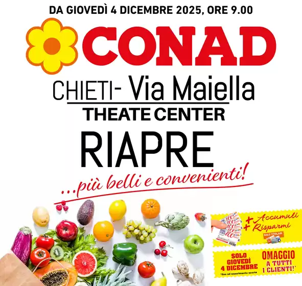 Volantino Conad | Riapriamo più belli! | 2025-12-04T00:00:00.000Z - 2025-12-14T00:00:00.000Z