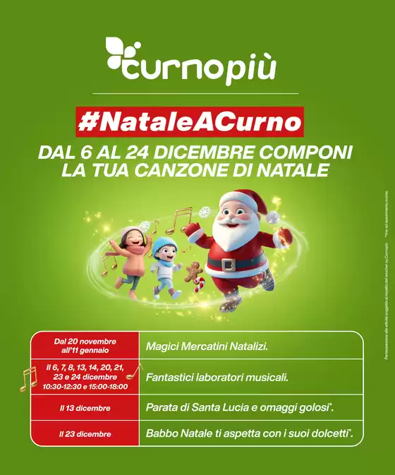 Volantino Centro Commerciale Curno a Torino | Natale a Curno | 2025-12-01T00:00:00.000Z - 2025-12-16T00:00:00.000Z