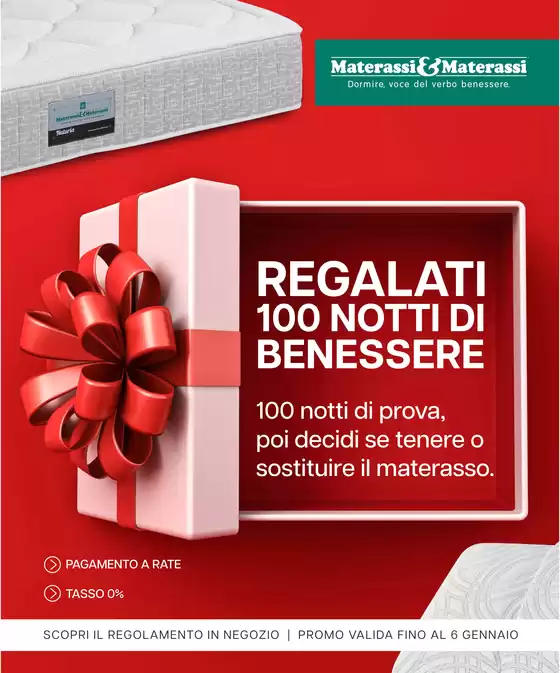 Volantino Materassi & Materassi a Londa | Regalati 100 notti di benessere | 2025-12-01T00:00:00.000Z - 2025-12-10T00:00:00.000Z