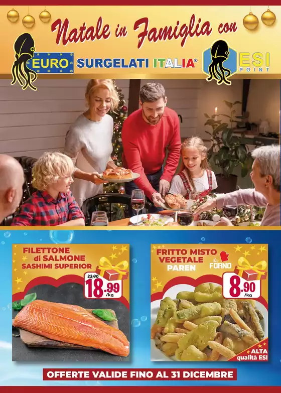 Volantino Eurosurgelati Italia | Natale in Famiglia | 2025-12-02T00:00:00.000Z - 2025-12-31T00:00:00.000Z
