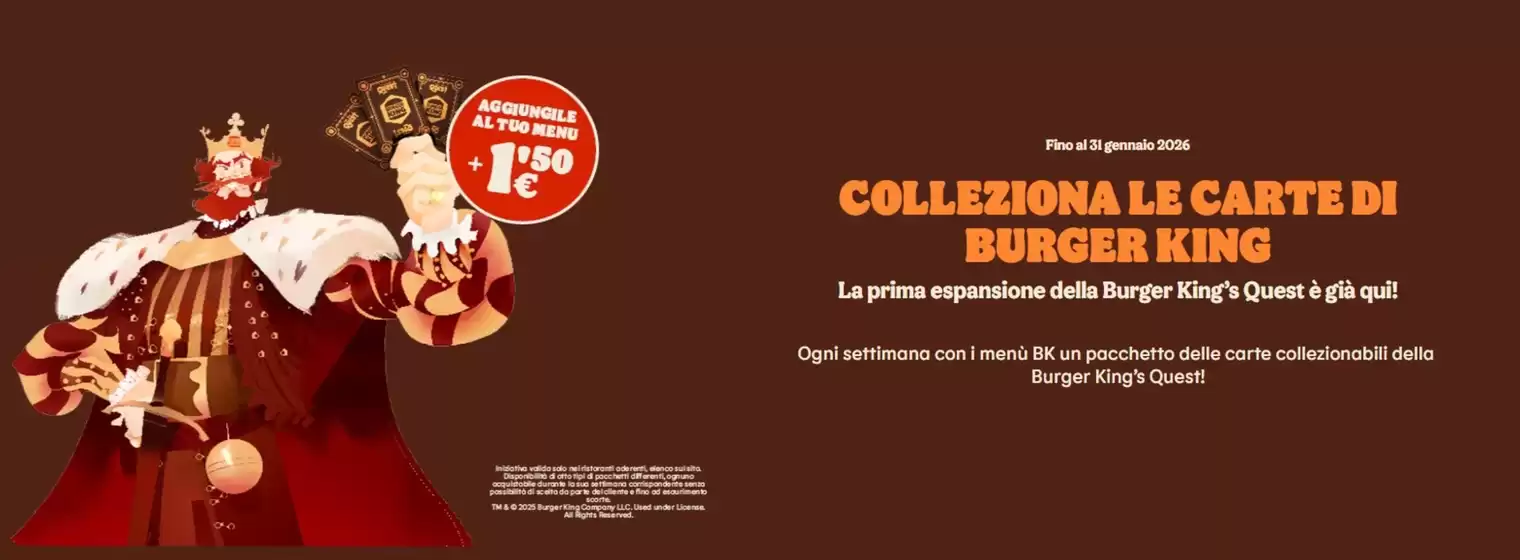 Volantino Burger King a Sesto San Giovanni | Colleziona le carte di burger king | 2025-12-02T00:00:00.000Z - 2026-01-31T00:00:00.000Z