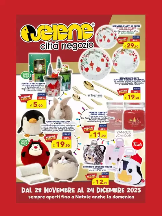 Volantino Selene Città Negozio a Cinisi | Dal 28 novembre al 24 dicembre | 2025-11-28T00:00:00.000Z - 2025-12-24T00:00:00.000Z