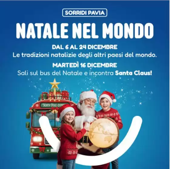 Volantino Centro Commerciale Carrefour di Pavia a Antegnate | Natale nel mondo | 2025-12-06T00:00:00.000Z - 2025-12-24T00:00:00.000Z