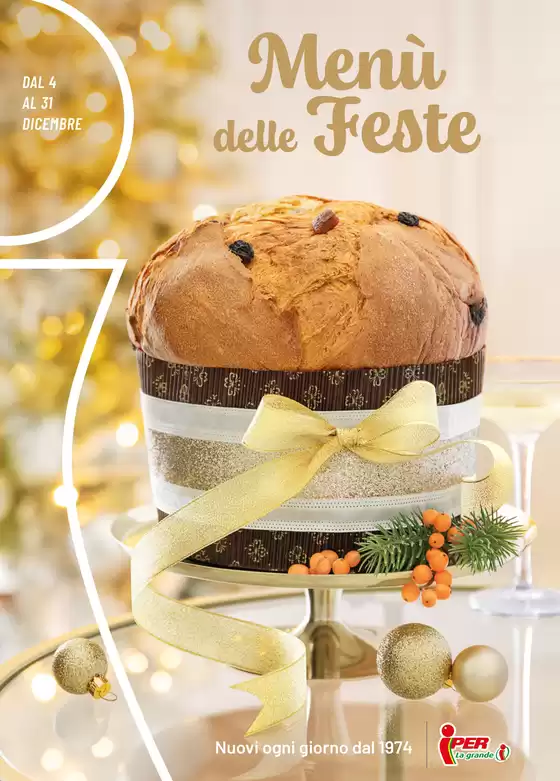 Volantino Iper La grande i a Montalto Uffugo | Menù Feste | 2025-12-04T00:00:00.000Z - 2025-12-31T00:00:00.000Z