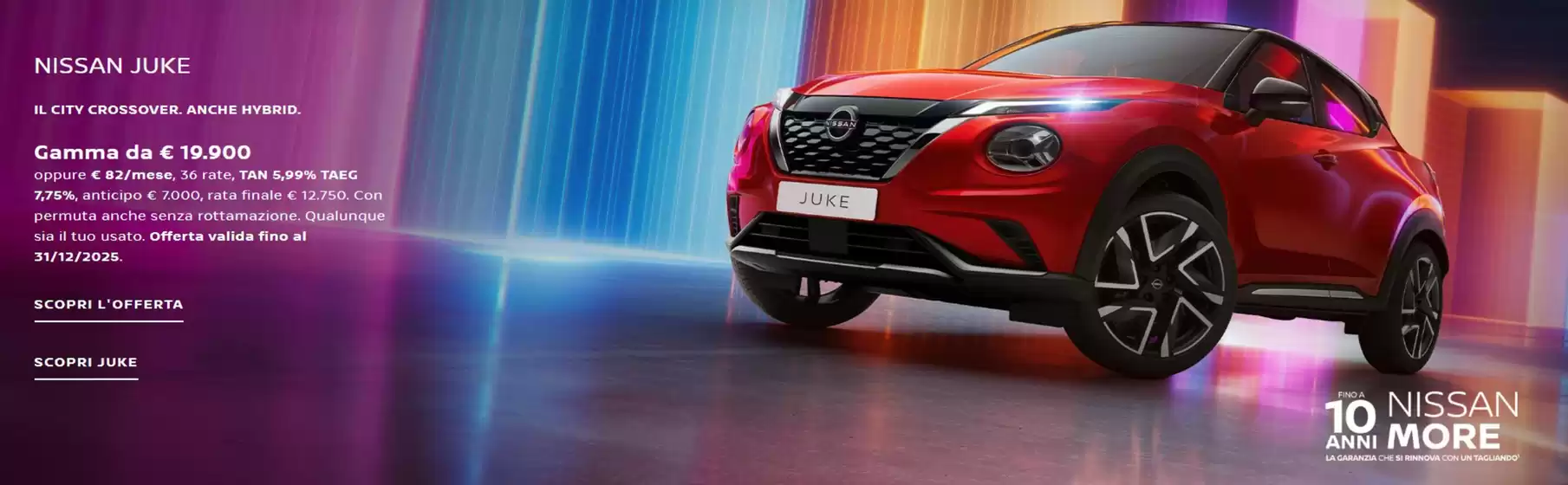 Volantino Nissan | Fino a 10 anni offerte | 2025-12-04T00:00:00.000Z - 2025-12-31T00:00:00.000Z