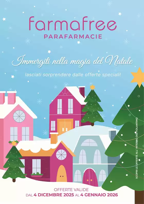 Volantino FarmaFree | Immergiti nella magia del Natale | 2025-12-04T00:00:00.000Z - 2026-01-04T00:00:00.000Z