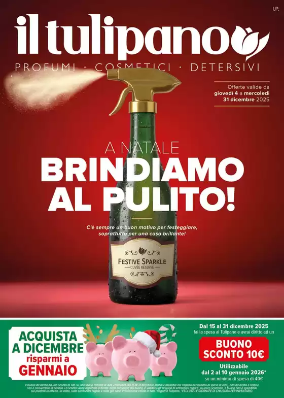 Volantino Il Tulipano a Verona | A Natale brindiamo al pulito! | 2025-12-04T00:00:00.000Z - 2025-12-31T00:00:00.000Z