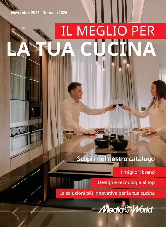Volantino MediaWorld a Bacoli | Il meglio per la tua cucina | 2025-11-01T00:00:00.000Z - 2026-01-31T00:00:00.000Z