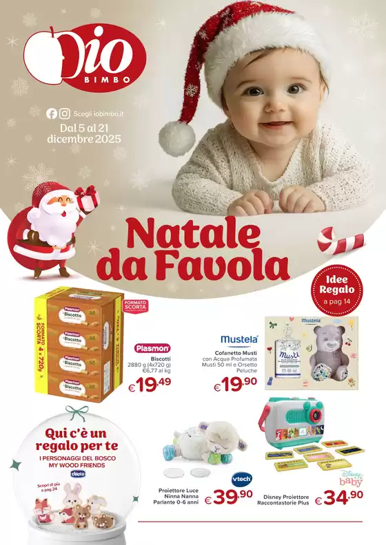 Volantino Io Bimbo | Natale da Favola | 2025-12-05T00:00:00.000Z - 2025-12-21T00:00:00.000Z