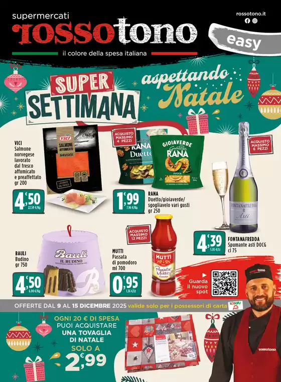 Volantino Supermercati Rossotono Easy | Aspettando Natale | 2025-12-09T00:00:00.000Z - 2025-12-15T00:00:00.000Z