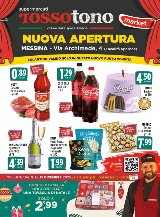 Volantino Supermercati Rossotono Market | Nuova Apertura | 2025-12-09T00:00:00.000Z - 2025-12-15T00:00:00.000Z
