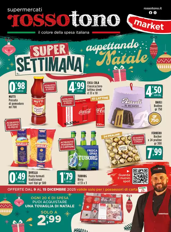 Volantino Supermercati Rossotono Market | Aspettando Natale | 2025-12-09T00:00:00.000Z - 2025-12-15T00:00:00.000Z