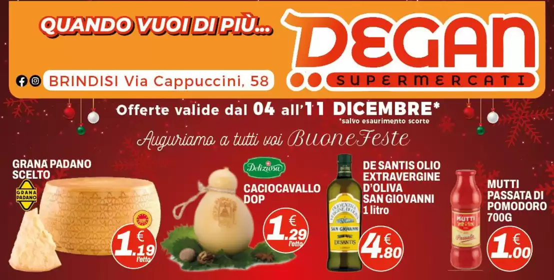 Volantino Degan Supermercati | Auguriamo a tutti voi buone feste | 2025-12-09T00:00:00.000Z - 2025-12-11T00:00:00.000Z