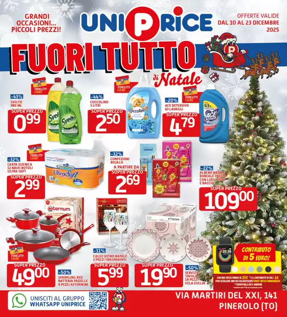 Volantino UniPrice a Venezia | Fuori tutto di natale | 2025-12-10T00:00:00.000Z - 2025-12-23T00:00:00.000Z