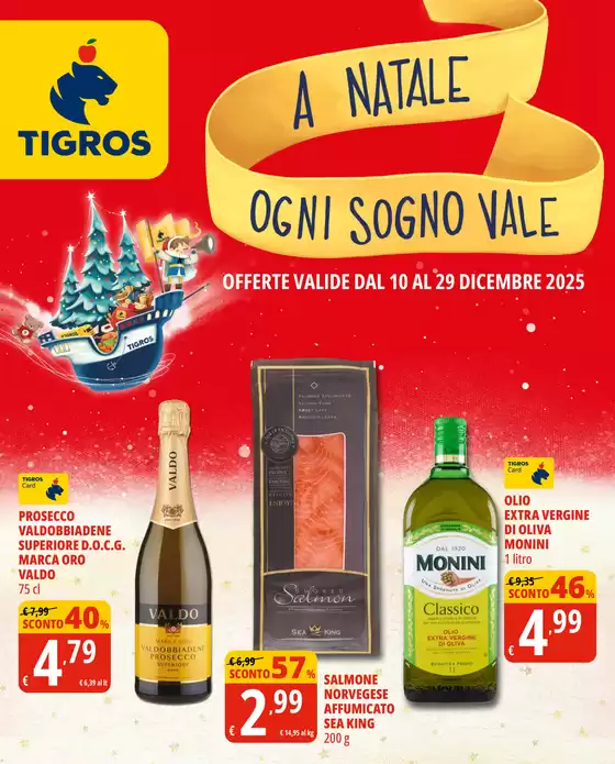 Volantino Tigros | A NATALE OGNI SOGNO VALE | 2025-12-10T00:00:00.000Z - 2025-12-29T00:00:00.000Z
