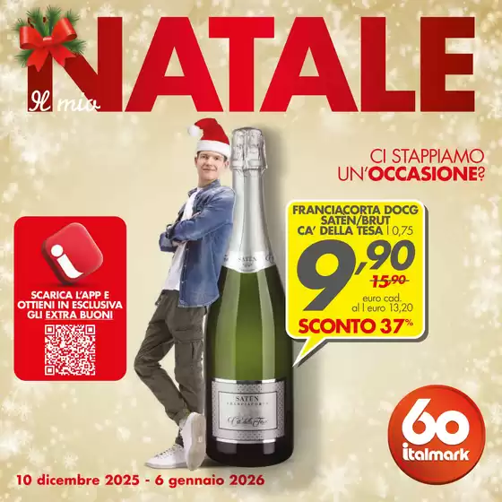 Volantino Italmark | Natale | 2025-12-10T00:00:00.000Z - 2026-01-06T00:00:00.000Z