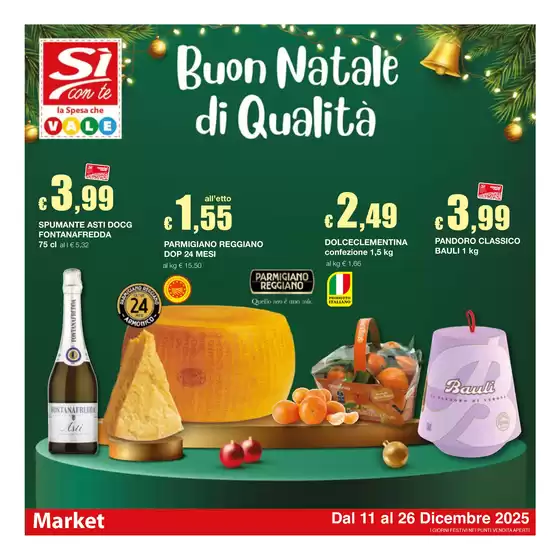 Volantino Si con te market | Buon Natale di qualità | 2025-12-11T00:00:00.000Z - 2025-12-26T00:00:00.000Z